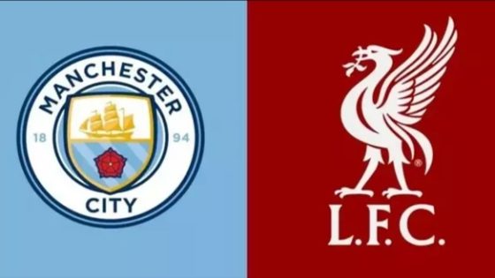 موعد مباراة مانشستر سيتي وليفربول